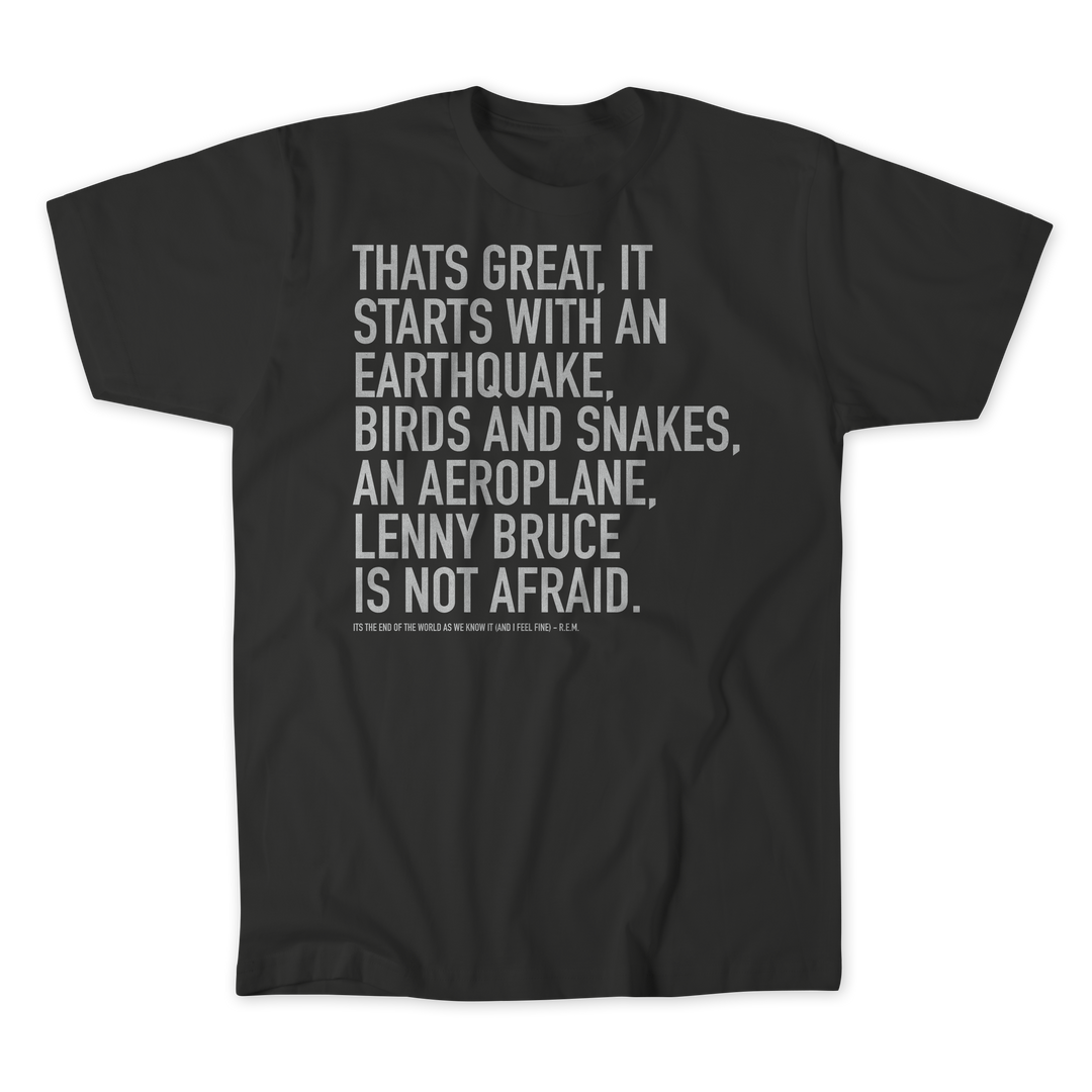 Its The End Of The World As We Know It - Lyric Tee (Black)