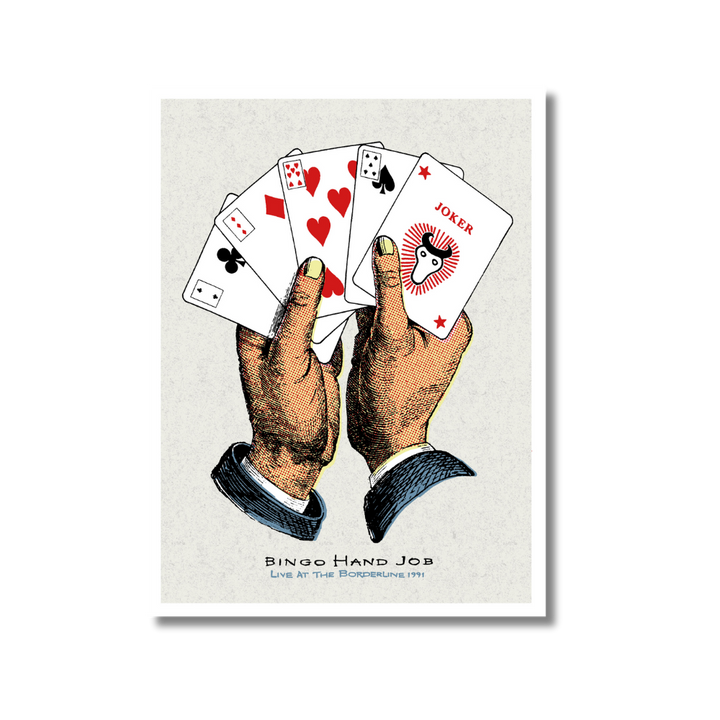 Bingo Hand Job - Live At The Borderline 1991 (Screen-Printed Poster)